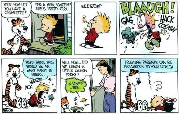 Calvin and Hobbes cartoon - smoking is bad for you